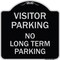 Signmission Reserved Parking Visitor Parking No Long-Term Parking Heavy-Gauge Alum, 18" x 18", BS-1818-23022 A-DES-BS-1818-23022 - alternate 1